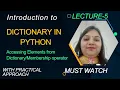 Lec-5 Dictionaries in Python Why accessing from Dictionary is fast Python Tutorial