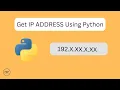 Get IP Address Using Python Only 5 lines of code