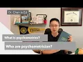 What is psychometrics Who are psychometrician Explained by a P