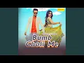 Download Lagu Bumb Choli Me