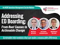 Addressing ED Boarding From Root Causes to Actionable Change OMS-AAEM Webinar
