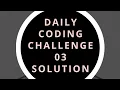 Daily Coding Challenge 3 Solution For vs While loop isn t simple