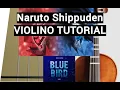 Download Lagu Blue Bird Naruto Shippuden violin tutorial