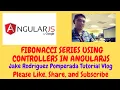 Fibonacci Series Using Controllers in AngularJS