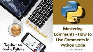 06 Python Tutorial - Mastering Comments How to Use Comments in Python Code