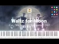 (Advanced Piano) Can This Love Be Translated? OST (Cory Lane)「Waltz for Moon」| 이 사랑 통역 되나요? OST