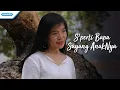 Download Lagu Seperti Bapa Sayang AnakNya - Herlin Pirena (Video)