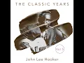Hey Baby - John Lee Hooker