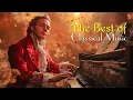 Download Lagu The Best of Classical Music: Calm Your Nerves and Refresh Your Soul 🌿 Beethoven, Mozart, Bach