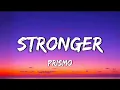 Prismo - Stronger (Lyrics)
