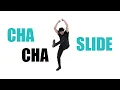 Download Lagu Cha Cha Slide dance