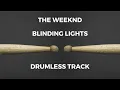 Download Lagu The Weeknd - Blinding Lights (drumless)