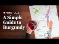 Wine Folly Guide to Burgundy