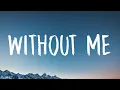 Download Lagu Halsey - Without Me (Lyrics)