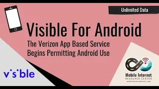 Visible Now Available For Android - Mobile Hotspot Use