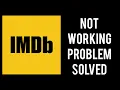 How To Solve IMDb App Not Working Not Open Problem Rsha26 Solutions