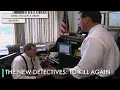 The New Detectives To Kill Again