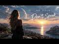 Don't Speak - No Doubt | Deep house remix/cover 2026