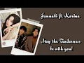 Jannabi ft. Karina aespa - May the TENDERNESS be with you! Lyrics Terjemahan (Rom / Indonesia)