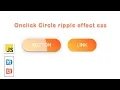 How To Make Onclick Ripple Animation Using HTML5 CSS3 Vanilla JavaScript With Source Code