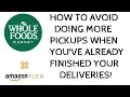 Amazon Flex - Avoid Being Sent Back to Whole Foods For More Pickups