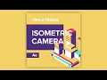 Tips Tricks in After Effects Isometric Camera
