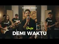 Lagu Demi Waktu – Ungu | Rock Cover by Harmelle