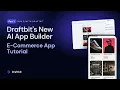 Draftbit s New AI App Builder E-Commerce App Tutorial Part 1