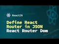 Define React Router in JSON using React Router Dom ReactJS