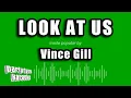 Vince Gill - Look At Us (Karaoke Version)
