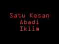 Download Lagu SATU KESAN ABADI -IKLIM