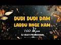 Download Lagu DUDI DUDI DAM LADDU HOGE KAM DJ VICKY PROFESSIONAL ।160 BPM ।। GANESH SONG 