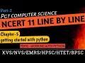 PGT - COMPUTER SCIENCE NCERT 11th CS Getting started with python