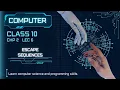 Class 10 Computer Science chapter 2 Lecture 6 escape sequence in c language