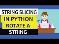 Rotate string by k steps String Slicing in Python Python interview questions
