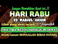 Download Lagu Sempatkan Baca 1x Setelah Subuh| Doa Pembuka Rezeki Dari Segala Penjuru, Pelunas Hutang