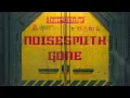 Lagu Noisesmith - Gone