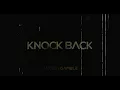 JAXSON GAMBLE - KNOCK BACK