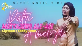 mattajeng ale ale putri amelya cipt sardy ume cover music video