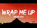 Jhené Aiko - Wrap Me Up (Lyrics)