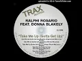 Take me up - Ralphi Rosario feat. Donna Blakely