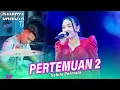 Lagu TERBARU ‼️PERTEMUAN 2 Sabila Permata Ft FARIS KENDANG PUTRA DANISTA 2026