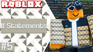Roblox Beginner Scripting Tutorial - If Statements 2022