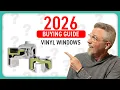 Vinyl window buying guide 2026