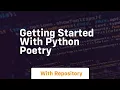 Getting started with python poetry