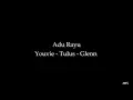 Download Lagu Adu Rayu - Youvie, Tulus, Glenn
