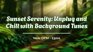 Download Bohemian Beach | Sunset Serenity: Unplug and Chill with Background Tunes | Ep44 MP3