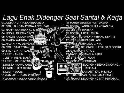 Download MP3 Lagu Enak Didengar Saat Santai & Kerja & Tidur 🏆 Lagu Pop Indonesia Terpopuler 2024