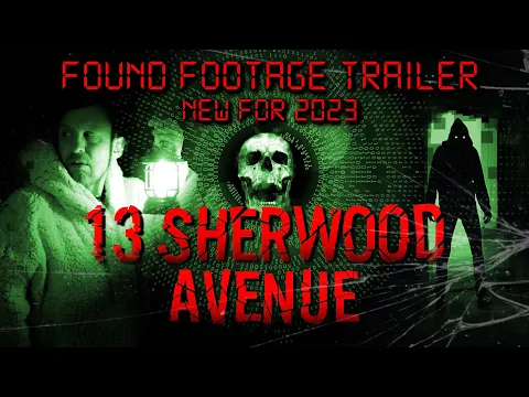 13 Sherwood Avenue - New Found Footage AI Horror Tubi 2023