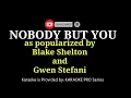 Lagu Blake Shelton - Nobody But You ( Gwen Stefani Vocals Only)  KARAOKE with CHORUS BACKING VOCALS